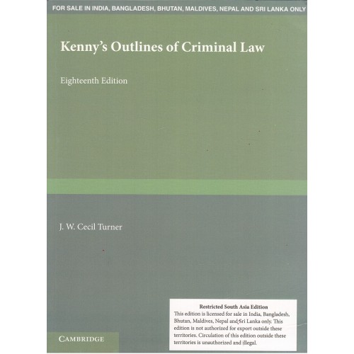 Kenny's Outlines of Criminal Law by J. W. Cecil Turner for Cambridge University Press